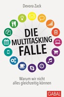 GABAL Verlag GmbH Die Multitasking-Falle