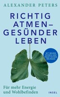 Richtig atmen - gesünder leben