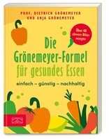 ZS Verlag Die Grönemeyer-Formel für gesundes Essen
