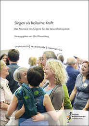 Singen als heilsame Kraft