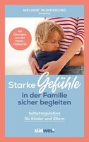 Suedwest Verlag Starke Gefühle in der Familie sicher begleiten