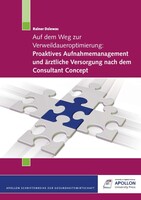 Apollon University Press Auf dem Weg zur Verweildaueroptimierung: Proaktives Aufnahmemanagment und ärztliche Versorgung nach dem Consultant Concept