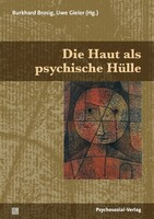 Psychosozial Verlag GbR Die Haut als psychische Hülle