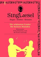 Singliesel GmbH Singliesel: Die schönsten Lieder für heitere Stunden