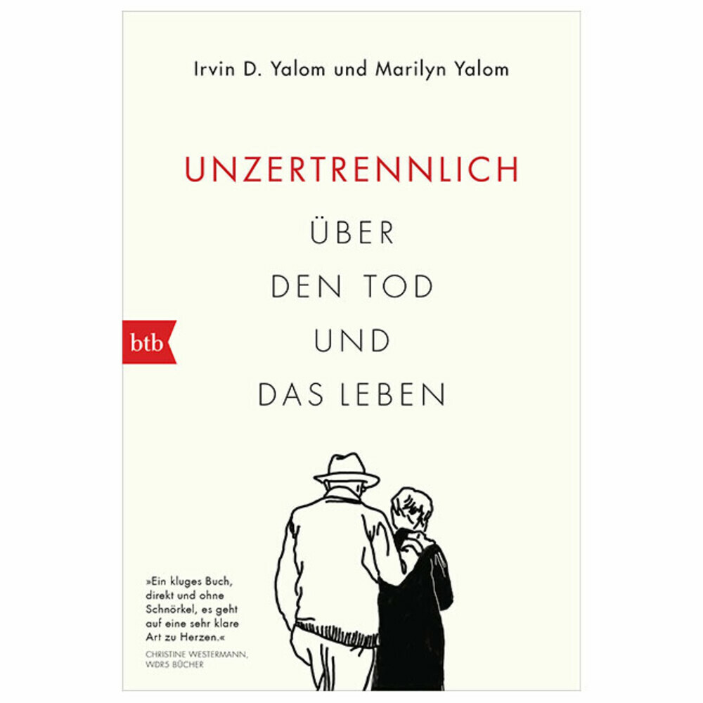 Unzertrennlich. Über den Tod und das Leben