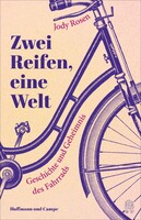 Hoffmann und Campe Verlag Zwei Reifen, eine Welt