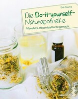 Maudrich Verlag Die Do-it-yourself-Naturapotheke