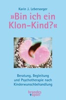 Brandes + Apsel Verlag Gm »Bin ich ein Klon-Kind?«