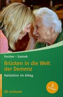 Reinhardt Ernst Brücken in die Welt der Demenz