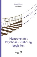 Psychiatrie-Verlag GmbH Menschen mit Psychose-Erfahrung begleiten