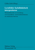 Mabuse Lernfelder fachdidaktisch interpretieren