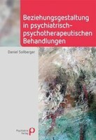 Psychiatrie-Verlag GmbH Beziehungsgestaltung in psychiatrisch-psychotherapeutischen Behandlungen