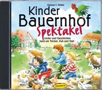 Kinder-Bauernhof Spektakel (CD)