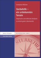 Steiner Franz Verlag Sterbehilfe – ein unbekanntes Terrain