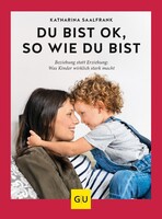 Graefe und Unzer Verlag Du bist ok, so wie du bist