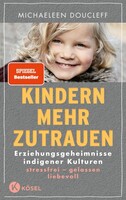 Kösel-Verlag Kindern mehr zutrauen
