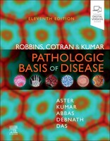 Elsevier LTD Robbins, Cotran & Kumar Pathologic Basis of Disease