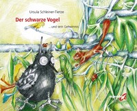 agenda Verlag GmbH & Co. Der schwarze Vogel und sein Geheimnis