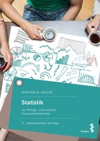 facultas.wuv Universitäts Statistik für Pflege- und andere Gesundheitsberufe