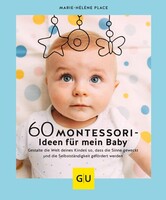 Graefe und Unzer Verlag 60 Montessori-Ideen für mein Baby