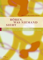 Semnos Verlag Hören, was niemand sieht