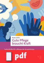 Gute Pflege braucht Kraft (Ebook/PDF)