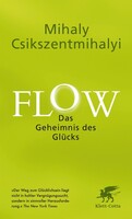 Klett-Cotta Verlag Flow. Das Geheimnis des Glücks