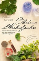Windpferd Verlagsges. mbH Die Alchemie der Wechseljahre