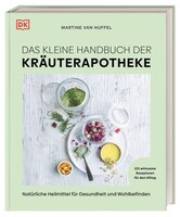 DK Das kleine Handbuch der Kräuterapotheke