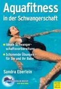 Meyer + Meyer Fachverlag Aquafitness in der Schwangerschaft