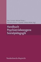 Vandenhoeck + Ruprecht Handbuch Psychiatriebezogene Sozialpädagogik