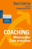 Coaching: Miteinander Ziele erreichen