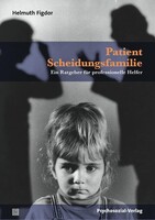Psychosozial Verlag GbR Patient Scheidungsfamilie