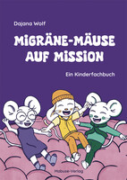 Mabuse Migräne-Mäuse auf Mission