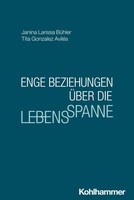 Enge Beziehungen über die Lebensspanne