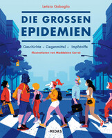 Midas Management Die großen Epidemien