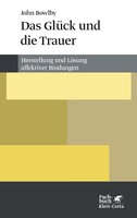 Klett-Cotta Verlag Das Glück und die Trauer