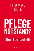 Hirzel S. Verlag Raus aus dem Pflegenotstand!