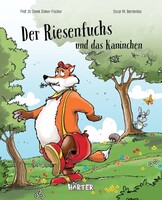 Härter Kinderbuchverlag Der Riesenfuchs und das Kaninchen