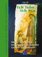 Goettert Christel Verlag Ich lebe. Ich bin.