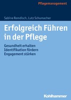 Kohlhammer W. Erfolgreich Führen in der Pflege