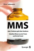 Synergia Verlag MMS oder: Probieren geht über Studieren