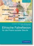 Lambertus-Verlag Ethische Fallreflexion für die Praxis sozialer Berufe