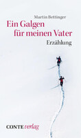 Conte-Verlag Ein Galgen für meinen Vater
