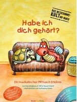 Renate Götz Verlag Habe ich dich gehört? (mit Musik-CD)