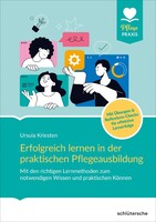 Schlütersche Verlag Erfolgreich lernen in der praktischen Pflegeausbildung