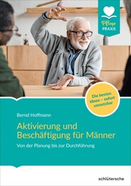 Aktivierung und Besch&auml;ftigung f&uuml;r M&auml;nner