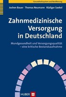Hogrefe AG Zahnmedizinische Versorgung in Deutschland
