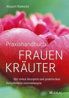 AT Verlag Praxishandbuch Frauenkräuter