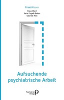 Psychiatrie-Verlag GmbH Aufsuchende psychiatrische Arbeit